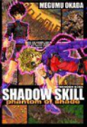 SHADOW SKILL phantom of shade