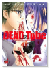 DEAD Tube ～デッドチューブ～（～27巻）